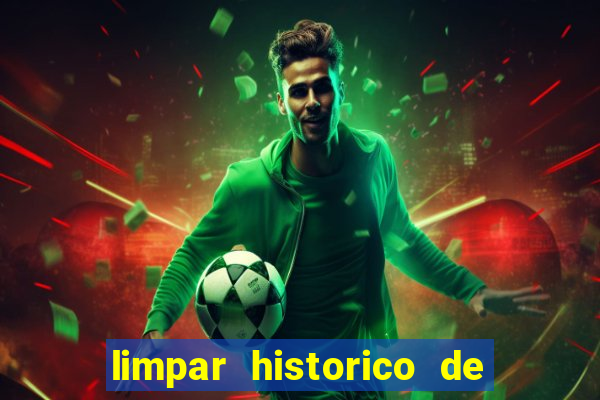 limpar historico de apostas bet365